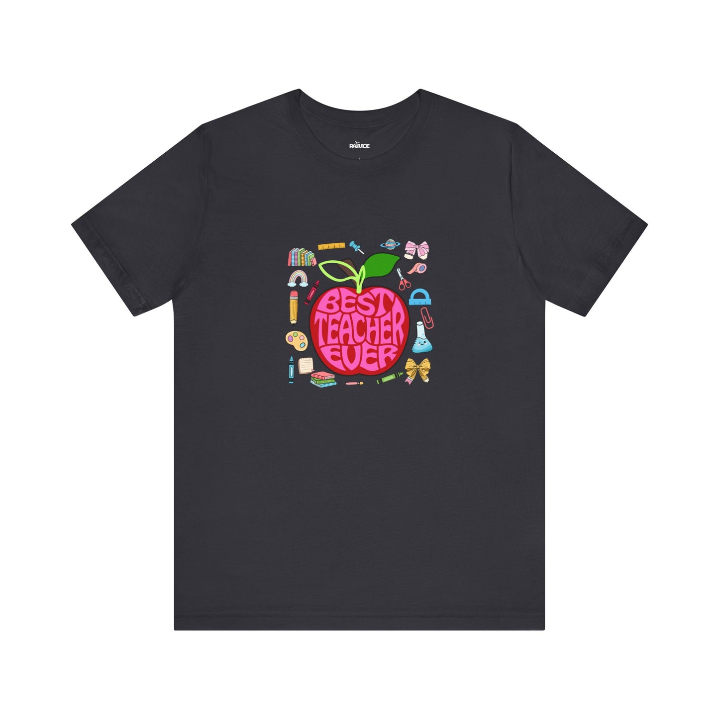 Best Teacher Ever T-Shirt