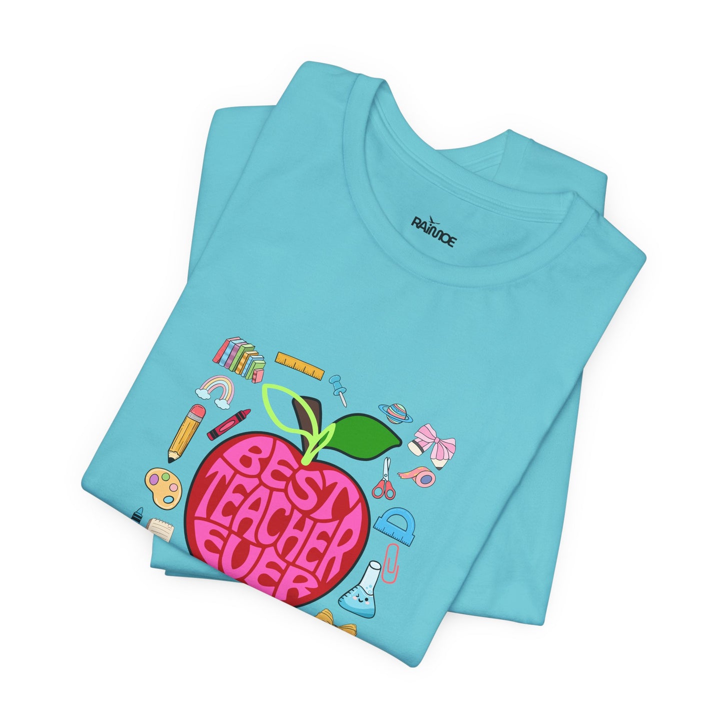 Best Teacher Ever T-Shirt