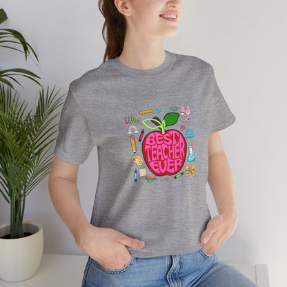Best Teacher Ever T-Shirt