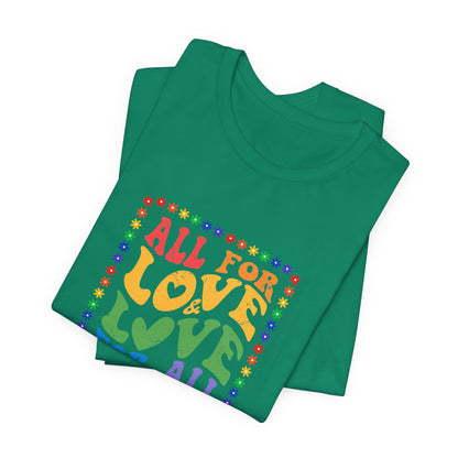 All for Love Pride Graphic Tee