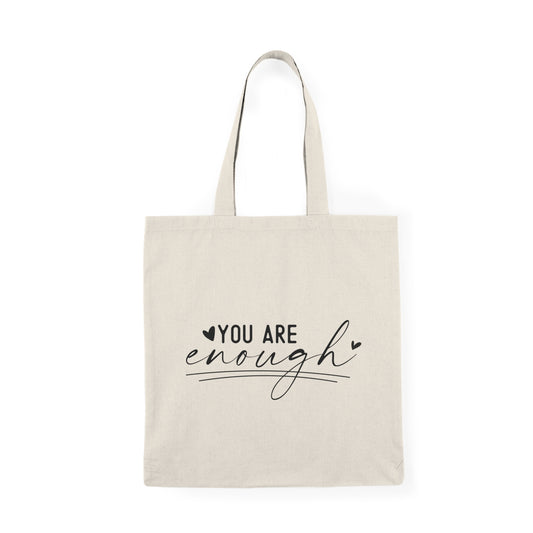 You are Enough Eco Friendly Tote Bag