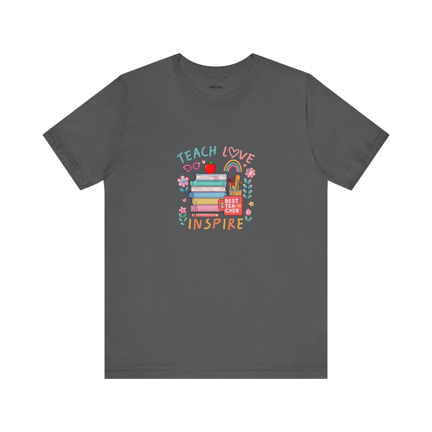Teach Love Learn Graphic T-Shirt