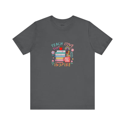 Teach Love Learn Graphic T-Shirt