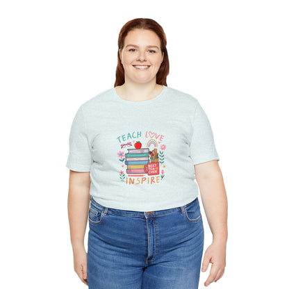 Teach Love Learn Graphic T-Shirt