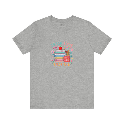 Teach Love Learn Graphic T-Shirt