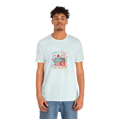 Teach Love Learn Graphic T-Shirt