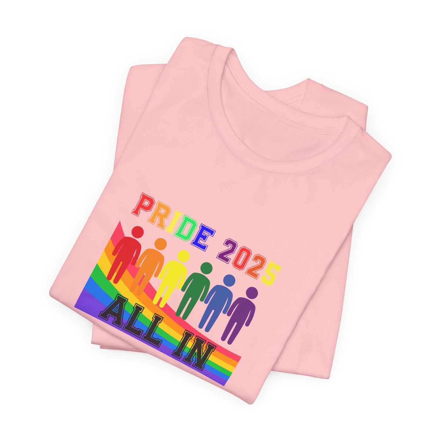 Pride 2025 All in Unisex Tee