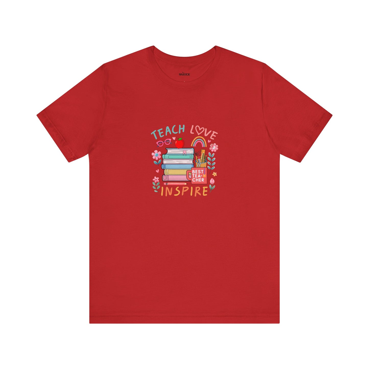 Teach Love Learn Graphic T-Shirt