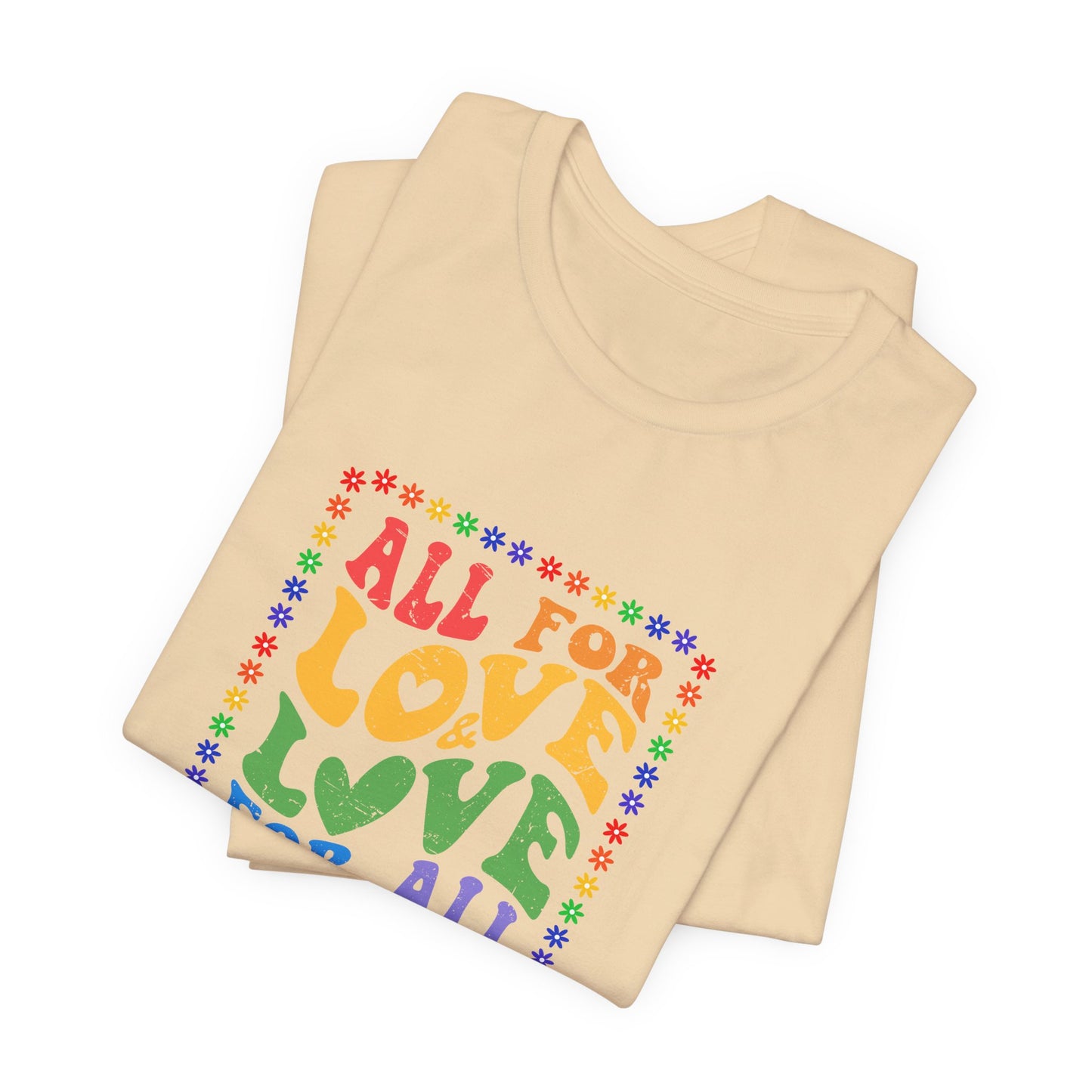 All for Love Pride Graphic Tee