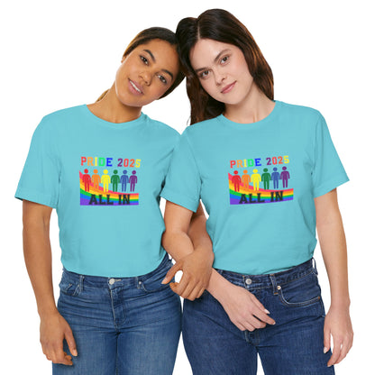 Pride 2025 All in Unisex Tee